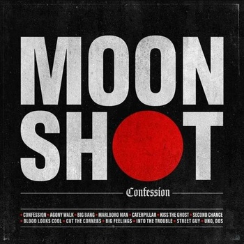 MOON SHOT - CONFESSION LTD. LP