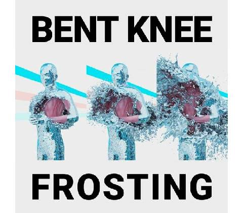 BENT KNEE - FROSTING CD