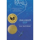 Challenger Deep - Neal Shusterman, Brendan Shusterman