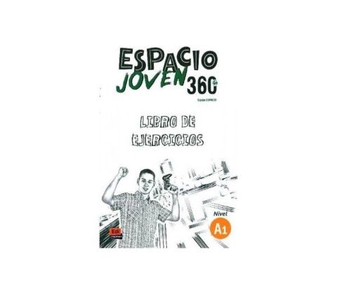 Espacio Joven 360grados A1. Libro de ejercicios