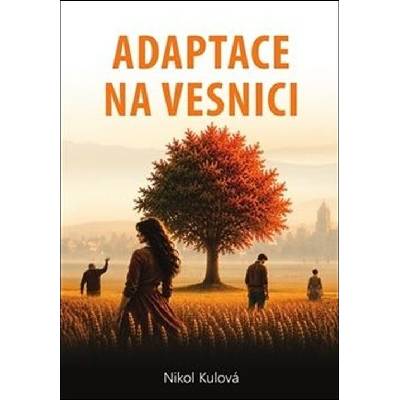Adaptace na vesnici