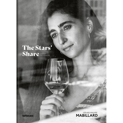 The Stars' Share / La part des etoiles - Gerard-Philippe Mabillard