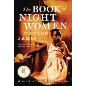 Book of Night Women | Marlon James (2014)