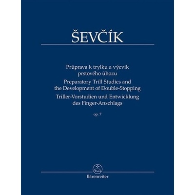 Průprava k trylku a výcvik prstového úhozu Op. 7 - Ševčík, Otakar