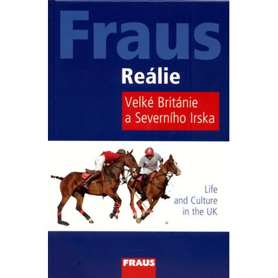 Reálie Velké Británie a Severního Irska Life and Culture in the UK