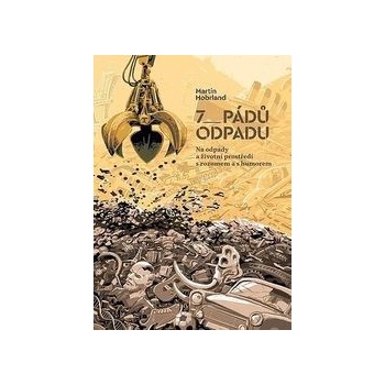 7 pádů odpadu