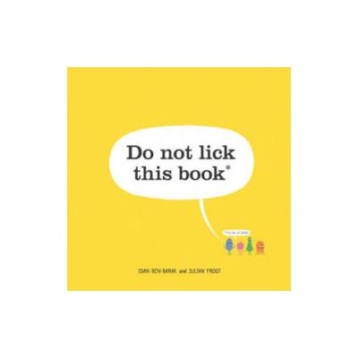Do Not Lick This Book | Idan Ben-Barak, Julian Frost