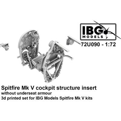 IBG Spitfire Mk V Cockpit Structure Insert without underseat armour 3d Printed Set 1:72