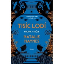 Tisíc lodí - Natalie Haynesová