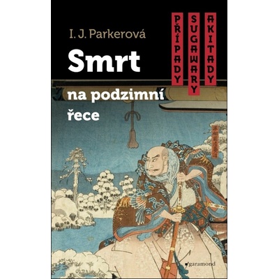 Smrt na podzimní řece I. J. Parkerová