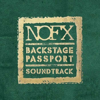 NOFX - Backstage Passport Soundtrack (LP) (751097075517)