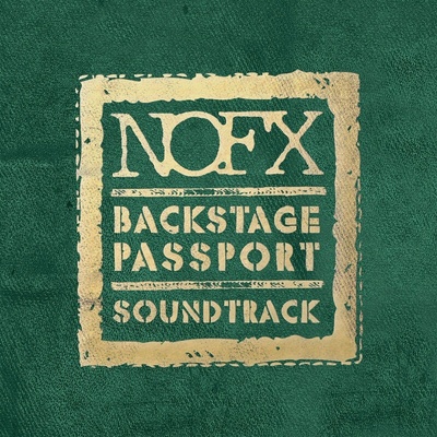 NOFX - Backstage Passport Soundtrack (LP) (751097075517)