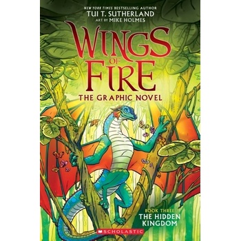 Hidden Kingdom Wings of Fire Graphic Novel #3: A Graphix Book