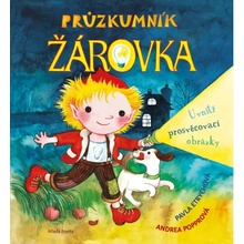 Průzkumník Žárovka | Andrea Popprová