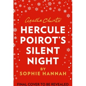 Hercule Poirot's Silent Night | Sophie Hannah (ISBN: 9780008380816)