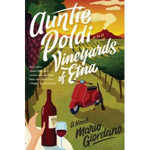 Auntie Poldi and the Vineyards of Etna | Mario Giordano, John Brownjohn (ISBN: 9780358299622)