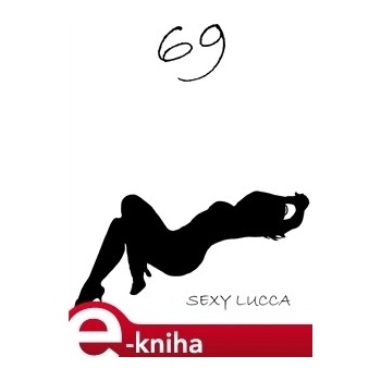 69 - Sexy Lucca