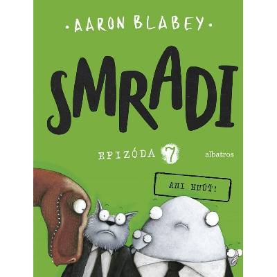 Smradi 7