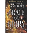 Grace and Glory