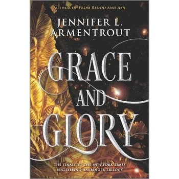 Grace and Glory