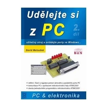 Udělejte si z PC 1. díl David Matoušek