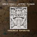 Steve Roach - Trance Spirits CD