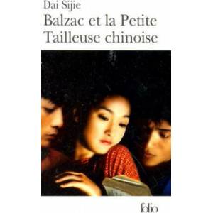 Balzac et la petite tailleuse chinoise | Dai Sijie (ISBN: 9782070416806)