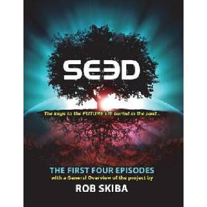 SEED - The First Four Episodes | Rob Skiba (ISBN: 9781987574463)