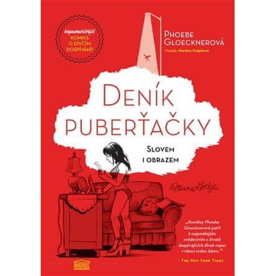 Deník puberťačky slovem i obrazem - Phoebe Gloeckner