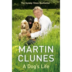 Dog's Life | Martin Clunes (ISBN: 9780340977057)