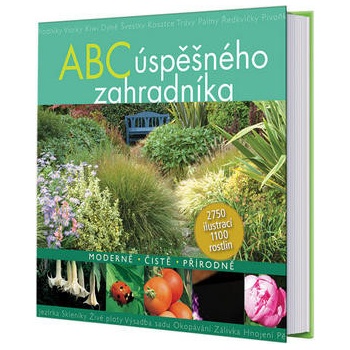 ABC úspěšného zahradníka - Kolektív