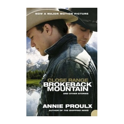 Brokeback Mountain and other stories - Annie Proulx