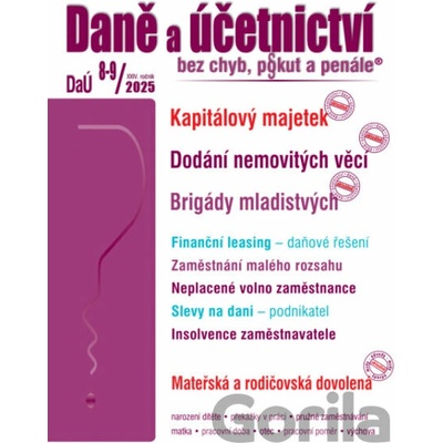 Daně a účetnictví bez chyb, pokut a penále č. 8-9 / 2025 - Kapitálový majetek - Poradce s.r.o.