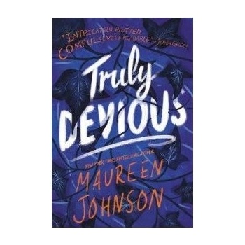 Truly Devious - Maureen Johnsonová