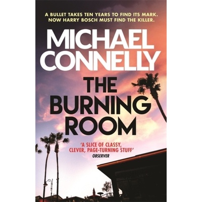 The Burning Room - Connelly, Michael