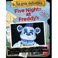 Five Nights at Freddy's. La guía definitiva Scott Cawthon
