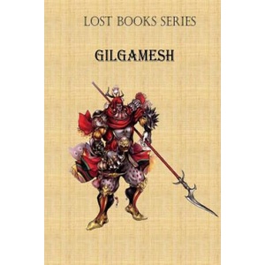 Gilgamesh: King of Uruk | MR Billy R Fincher (ISBN: 9781530861323)