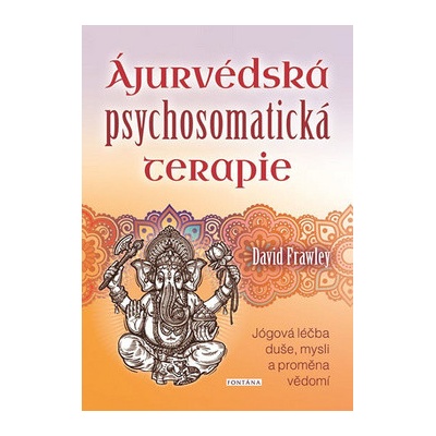 Ájurvédská psychosomatická terapie