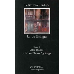 De Bringas | Benito Pérez Galdós (ISBN: 9788437604251)