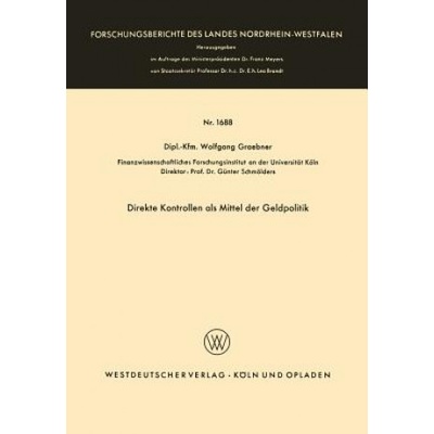 Direkte Kontrollen ALS Mittel Der Geldpolitik | Wolfgang Graebner