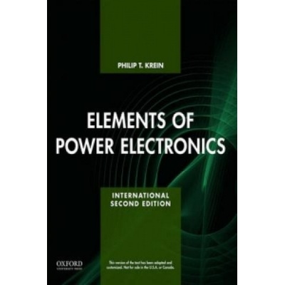 Elements of Power Electronics | Dr. Philip Krein