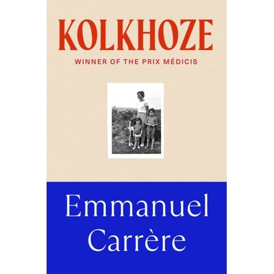 Kolkhoz Emmanuel Carrere