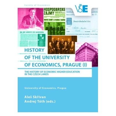 History of the University of Economics, Prague (I)