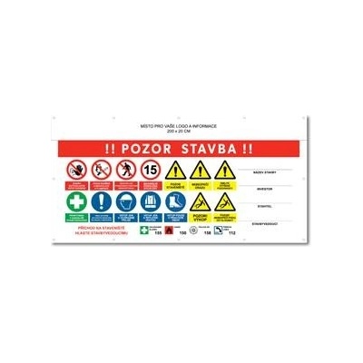 POZOR STAVBA 1 bezpečnostní banner s logem firmy - 200x100 cm