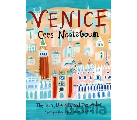 Venice - Cees Nooteboom