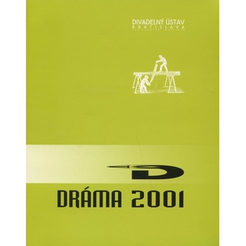 Dráma 2001 -