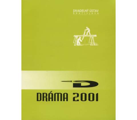 Dráma 2001 -