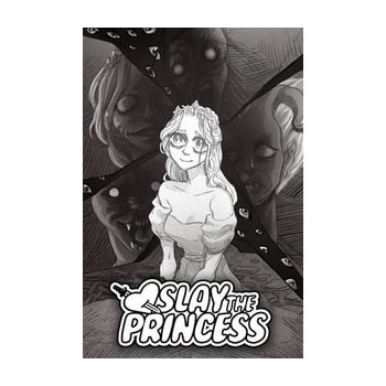 Slay the Princess