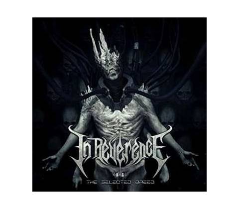In Reverence - Selected Breed
