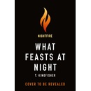 What Feasts at Night
